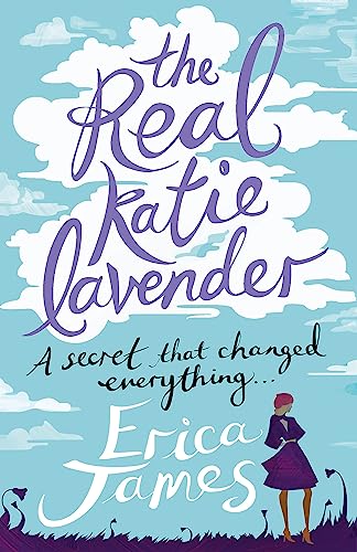 Stock image for The Real Katie Lavender [Paperback] [Jul 19, 2012] James, Erica for sale by SecondSale