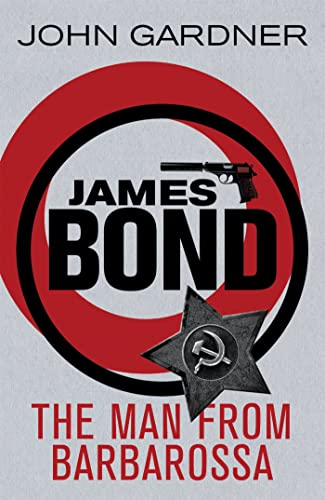 Stock image for The Man from Barbarossa: A James Bond thriller for sale by WorldofBooks