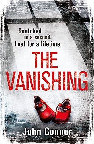 The Vanishing (9781409136149) by Connor, John