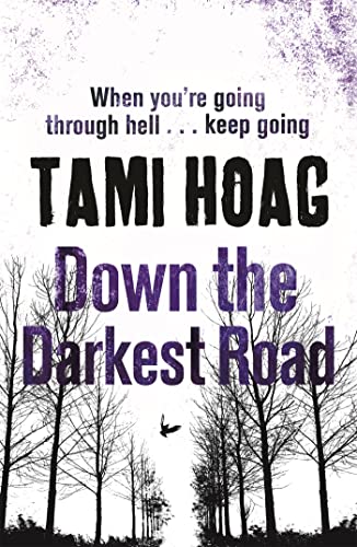 9781409136330: Down the Darkest Road (Oak Knoll) [Paperback] Tami Hoag