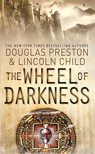 9781409136460: The Wheel of Darkness: An Agent Pendergast Novel