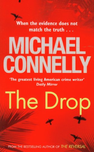 Beispielbild fr The Drop (Harry Bosch Series) zum Verkauf von AwesomeBooks