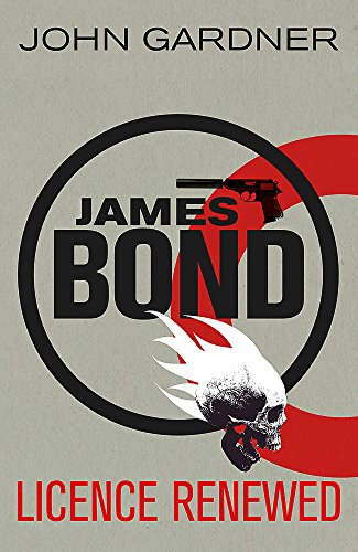 Beispielbild fr Licence Renewed: A James Bond Novel zum Verkauf von WorldofBooks