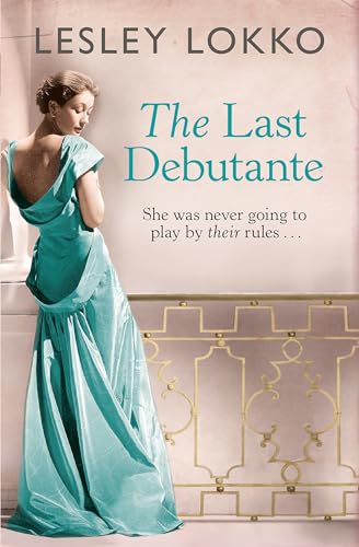 Stock image for The Last Debutante for sale by Books From California