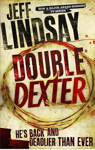 Double Dexter (9781409137924) by Jeff Lindsay