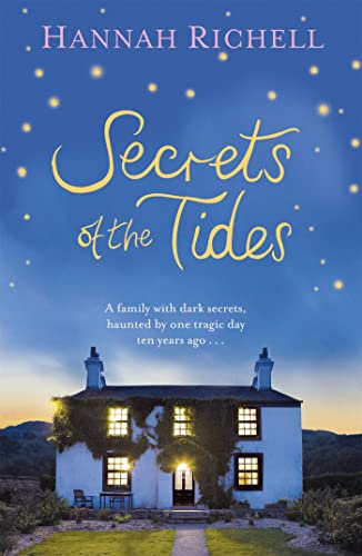 Beispielbild fr Secrets of the Tides. Hannah Richell zum Verkauf von ThriftBooks-Atlanta