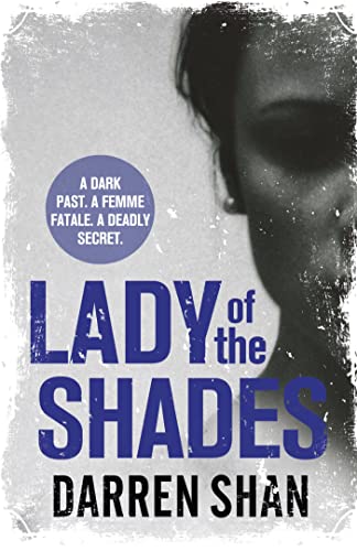 Stock image for Lady of the Shades for sale by Blackwell's