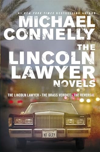 9781409142911: The Lincoln Lawyer Novels: The Lincoln Lawyer, The Brass Verdict, The Reversal