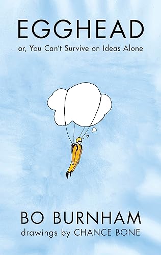 Beispielbild fr Egghead: Or, You Can't Survive on Ideas Alone zum Verkauf von AwesomeBooks