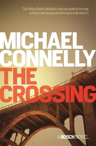 9781409145523: The Crossing (Harry Bosch Series)