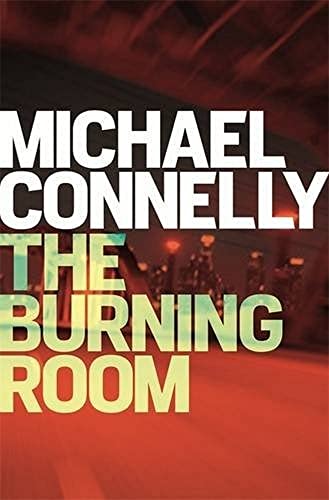Imagen de archivo de The Burning Room (Harry Bosch Series) a la venta por WorldofBooks