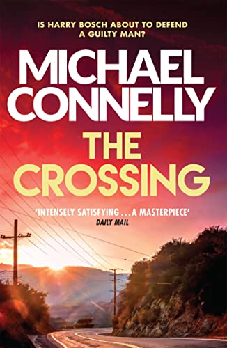 9781409145875: The Crossing: Michael Connelly: 20 (Harry Bosch Series)