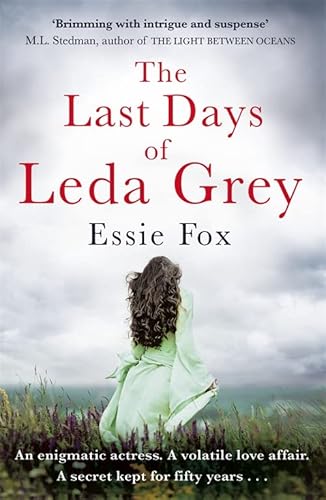Imagen de archivo de The Last Days of Leda Grey: Essie Fox a la venta por WorldofBooks