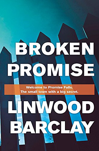 Beispielbild fr Broken Promise: (Promise Falls Trilogy Book 1) zum Verkauf von AwesomeBooks