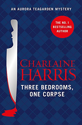 9781409147060: Three Bedrooms, One Corpse: An Aurora Teagarden Novel