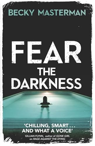 Stock image for Fear the Darkness (A Brigid Quinn investigation) for sale by AwesomeBooks