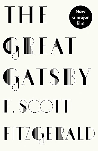 Stock image for The Great Gatsby: The Only Authorized Edition for sale by Hawking Books