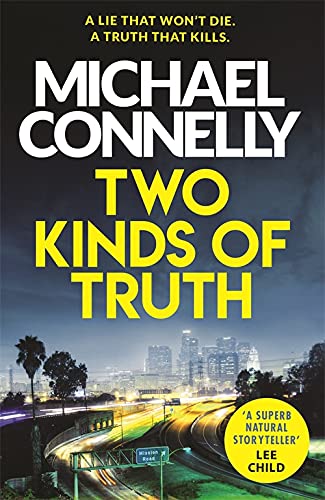 9781409147596: Two Kinds Of Truth: A Harry Bosch Thriller (Harry Bosch Series)