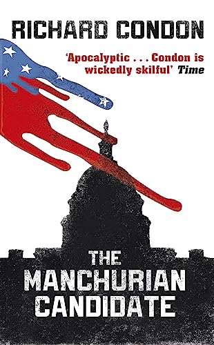 Imagen de archivo de The Manchurian Candidate a la venta por ThriftBooks-Dallas