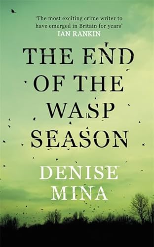 Stock image for The End of the Wasp Season for sale by WorldofBooks