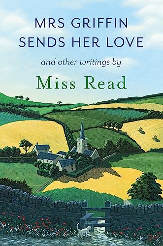 Stock image for Mrs Griffin Sends Her Love and Other Writings for sale by Blackwell's