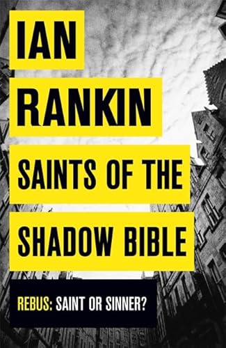 9781409149095: Saints of the Shadow Bible (A Rebus Novel)