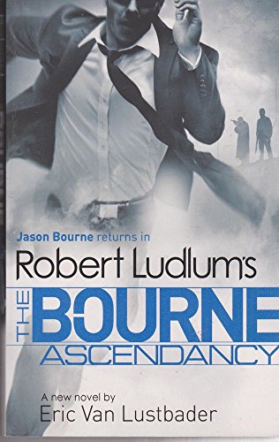 Imagen de archivo de Robert Ludlum's the Bourne Ascendancy a la venta por Better World Books