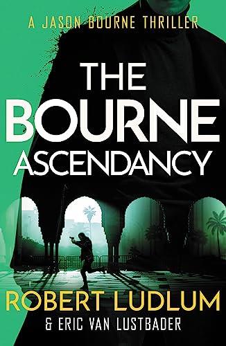 Stock image for Robert Ludlum's The Bourne Ascendancy (Bourne 12) for sale by AwesomeBooks