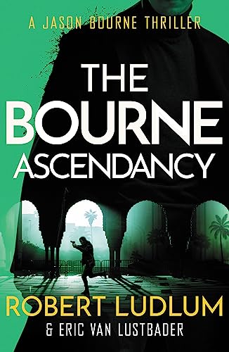 9781409149293: Robert Ludlums The Bourne Ascendancy