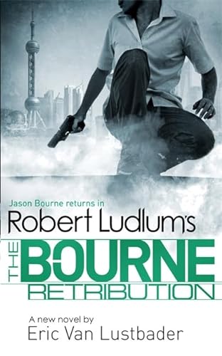 Imagen de archivo de Robert Ludlums (TM) The Bourne Retribution (Jason Bourne Series, a la venta por Hawking Books