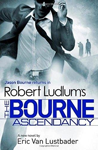 Beispielbild fr Robert Ludlum's The Bourne Ascendancy zum Verkauf von Ammareal