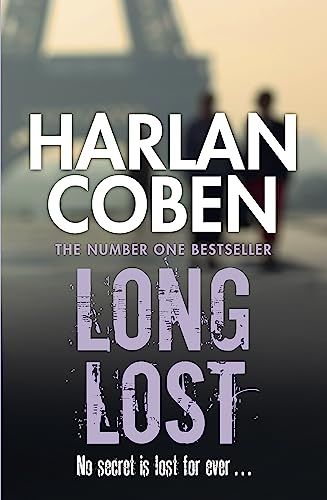 Stock image for Long Lost [Paperback] Harlan Coben for sale by SecondSale