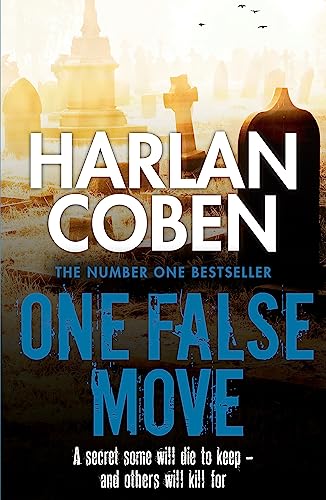 Beispielbild fr One False Move: A gripping thriller from the #1 bestselling creator of hit Netflix show Fool Me Once zum Verkauf von WorldofBooks