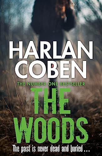 Beispielbild fr The Woods: A gripping thriller from the #1 bestselling creator of hit Netflix show Fool Me Once zum Verkauf von WorldofBooks