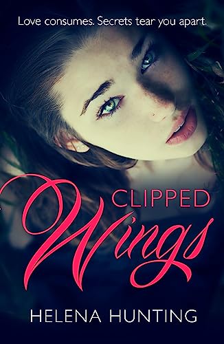 Stock image for Clipped Wings: The addictively spicy romance you won  t be able to put down! for sale by WorldofBooks