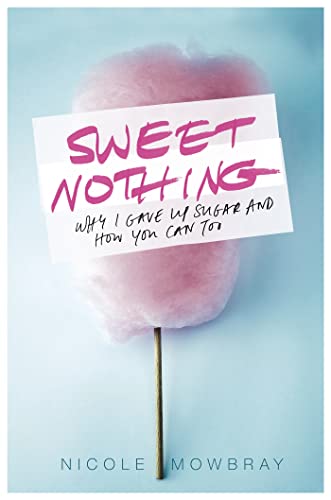 Imagen de archivo de Sweet Nothing a la venta por Blackwell's