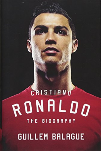 Beispielbild fr Cristiano Ronaldo: The Biography zum Verkauf von WorldofBooks