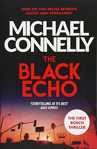 Beispielbild fr The Black Echo (Harry Bosch Series) zum Verkauf von AwesomeBooks