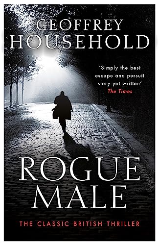 Beispielbild fr Rogue Male: Soon to be a major film zum Verkauf von WorldofBooks