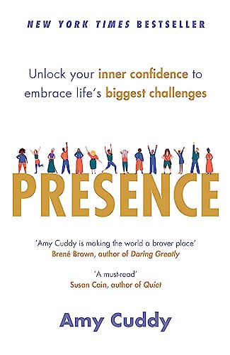 9781409156024: Presence: Bringing Your Boldest Self to Your Biggest Challenges