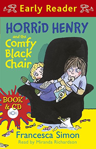9781409156147: Horrid Henry and the Comfy Black Chair (Early Reader): Book 31 (HORRID HENRY EARLY READER)