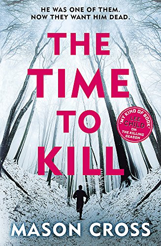 Beispielbild fr The Time to Kill: Carter Blake Book 3 (Carter Blake Series) zum Verkauf von Books From California