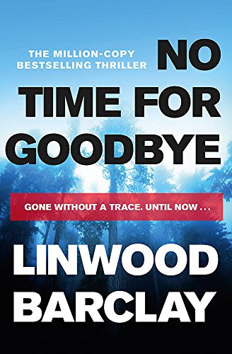 Stock image for No Time For Goodbye for sale by WorldofBooks
