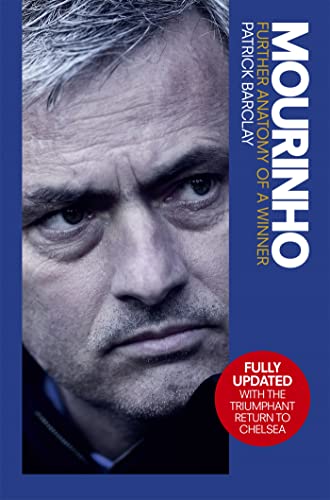 Stock image for Mourinho: Further Anatomy of a Winner for sale by SecondSale