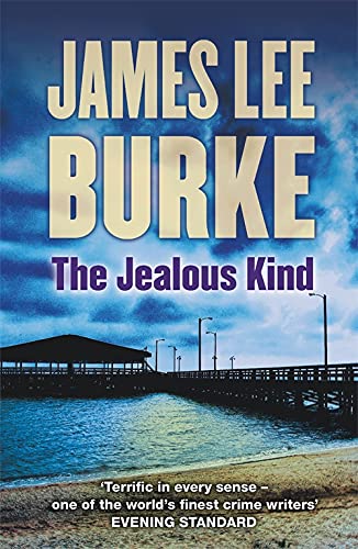 9781409163510: The jealous kind: James Lee Burke