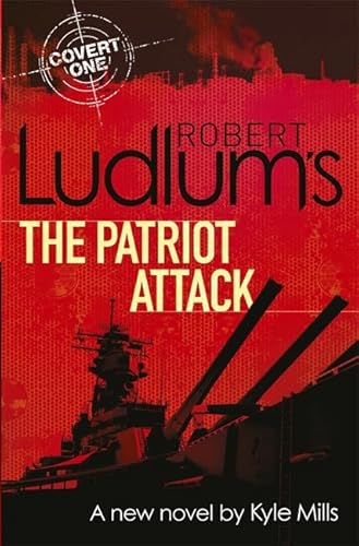 Imagen de archivo de Robert Ludlum's The Patriot Attack a la venta por Goldstone Books