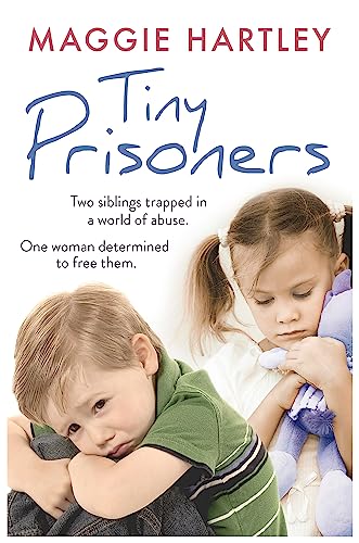 Stock image for Tiny Prisoners: Two siblings trapped in a world of abuse. One woman determined to free them. for sale by BooksRun