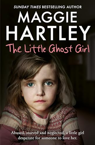 Stock image for The Little Ghost Girl:: Abused, starved and neglected, little Ruth is desperate for someone to love her for sale by ZBK Books