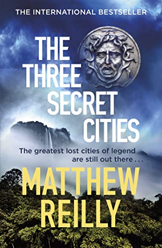 Beispielbild fr The Three Secret Cities (Jack West Series) zum Verkauf von medimops