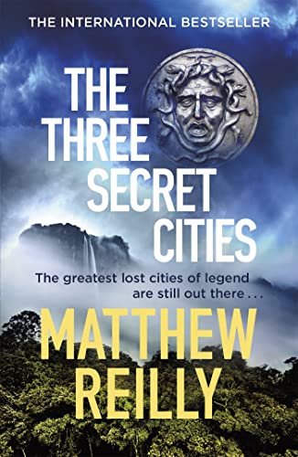 Stock image for The Three Secret Cities (Jack West Series) for sale by PlumCircle